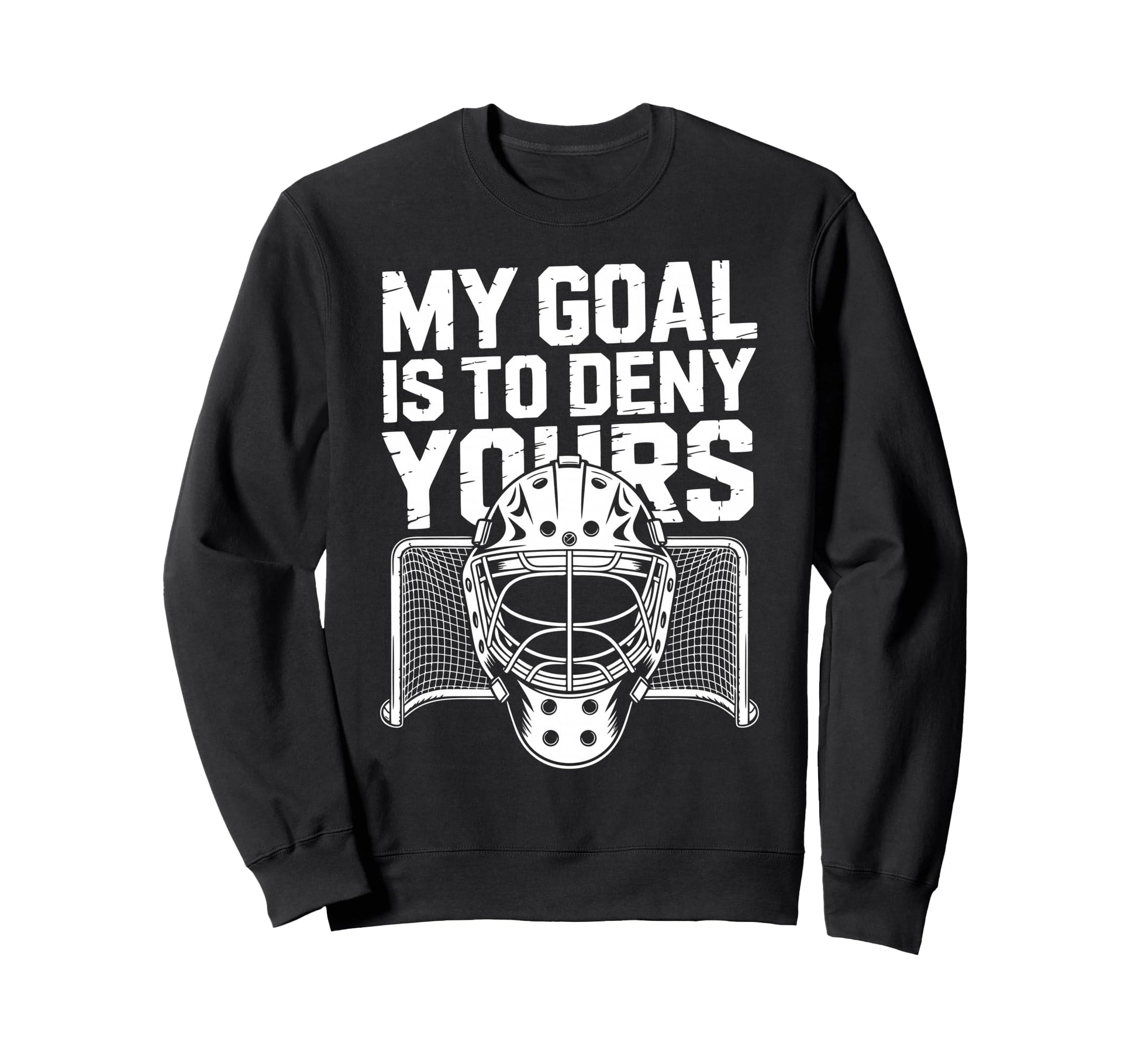 Ice Hockey Goalkeeper Goals Mask Sweatshirt - Aesthetic Graphic for Adults - T-Shirt, Sweatshirt, Hoodie