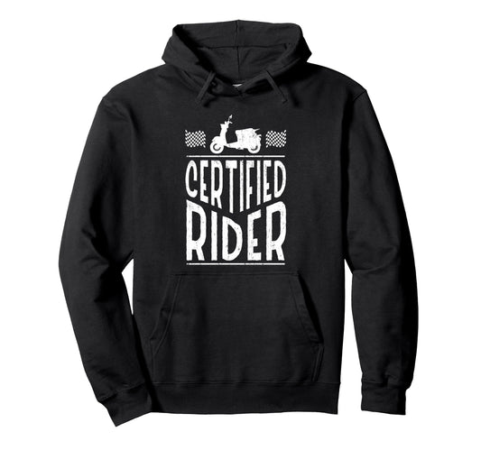 Certified Rider Motorcycle Driver Biker Hoodie - Minimalist Print Unisex - T-Shirt, Sweatshirt, Hoodie