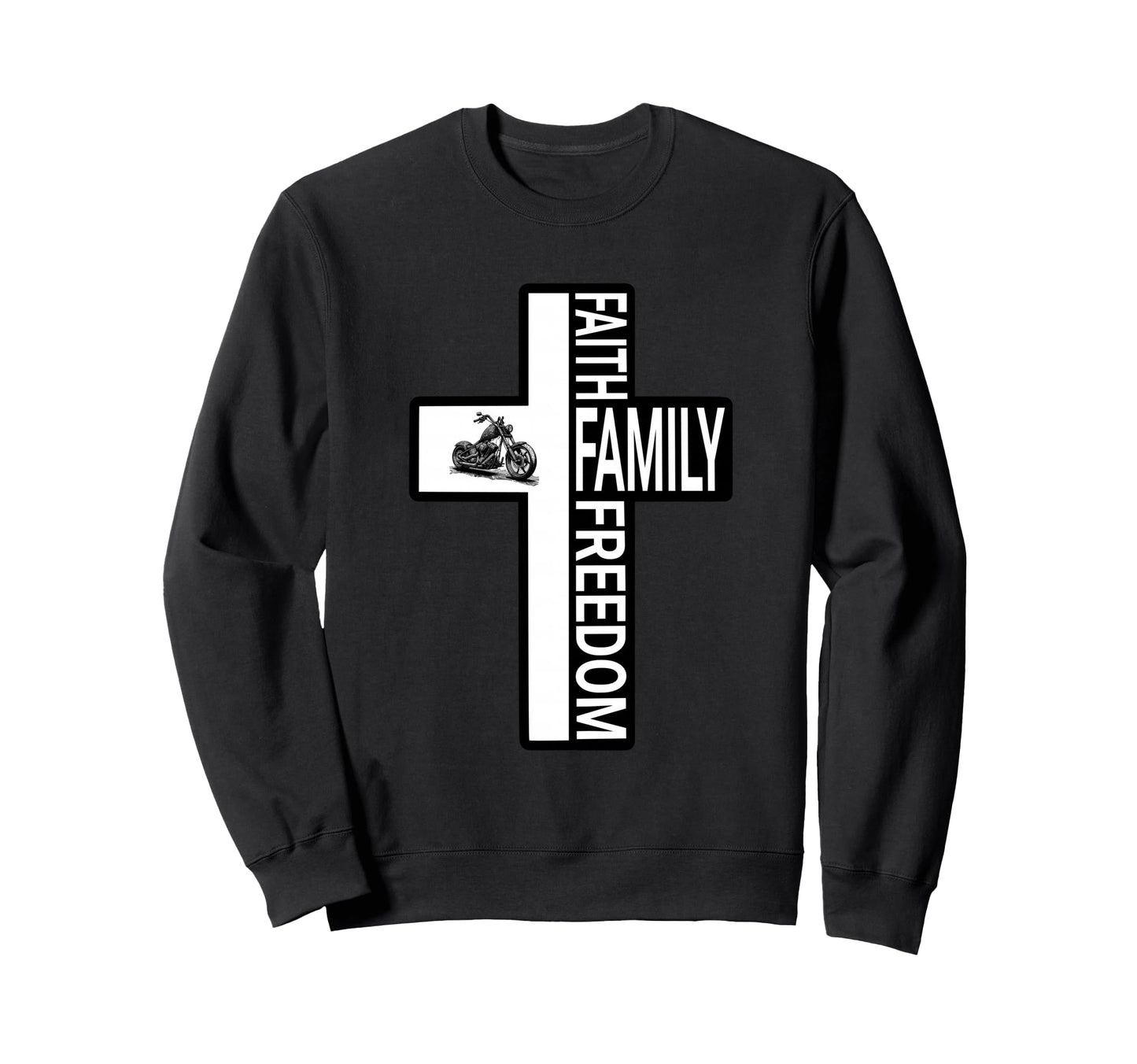 Cross Faith Family Freedom Sweatshirt - Fun Novelty Design for Adults - T-Shirt, Sweatshirt, Hoodie