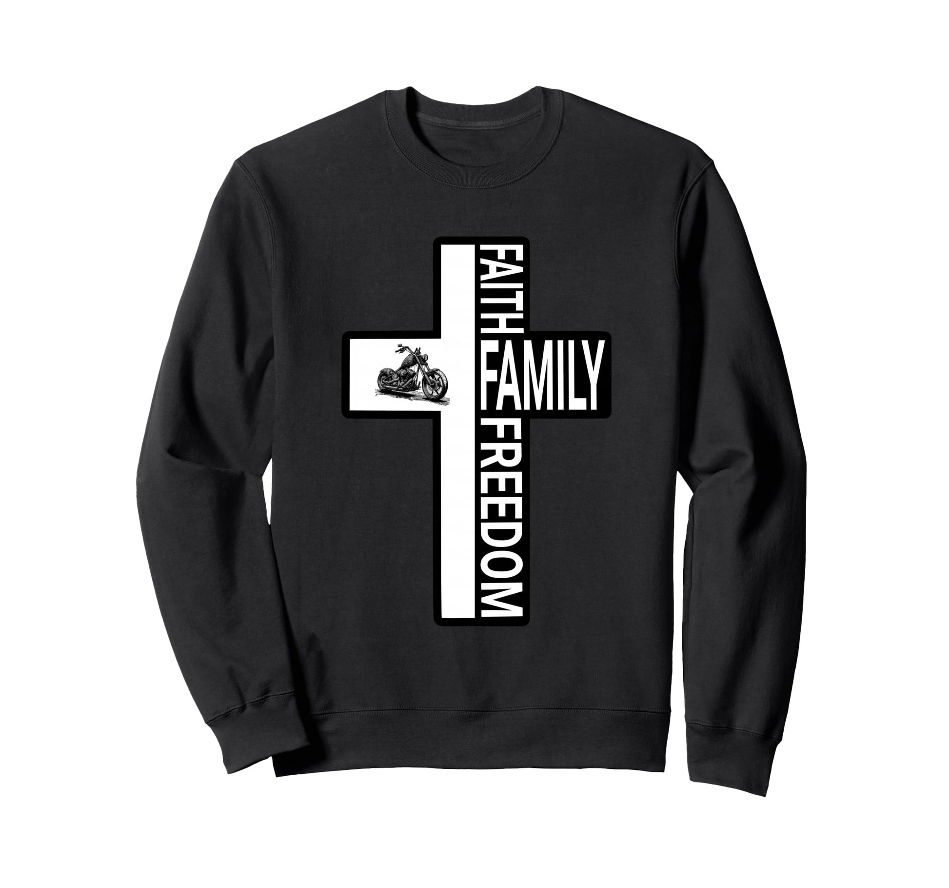 Cross Faith Family Freedom Sweatshirt - Fun Novelty Design for Adults - T-Shirt, Sweatshirt, Hoodie