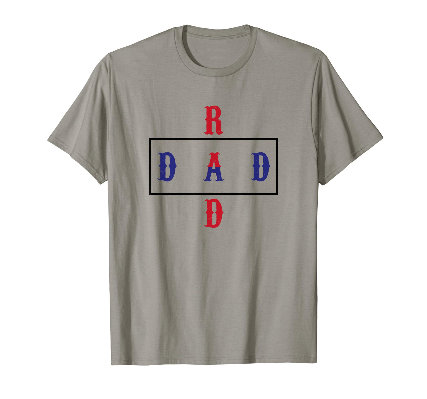 Rad Dad Fathers Day T-Shirt - Graphic Print Men Women - T-Shirt, Sweatshirt, Hoodie