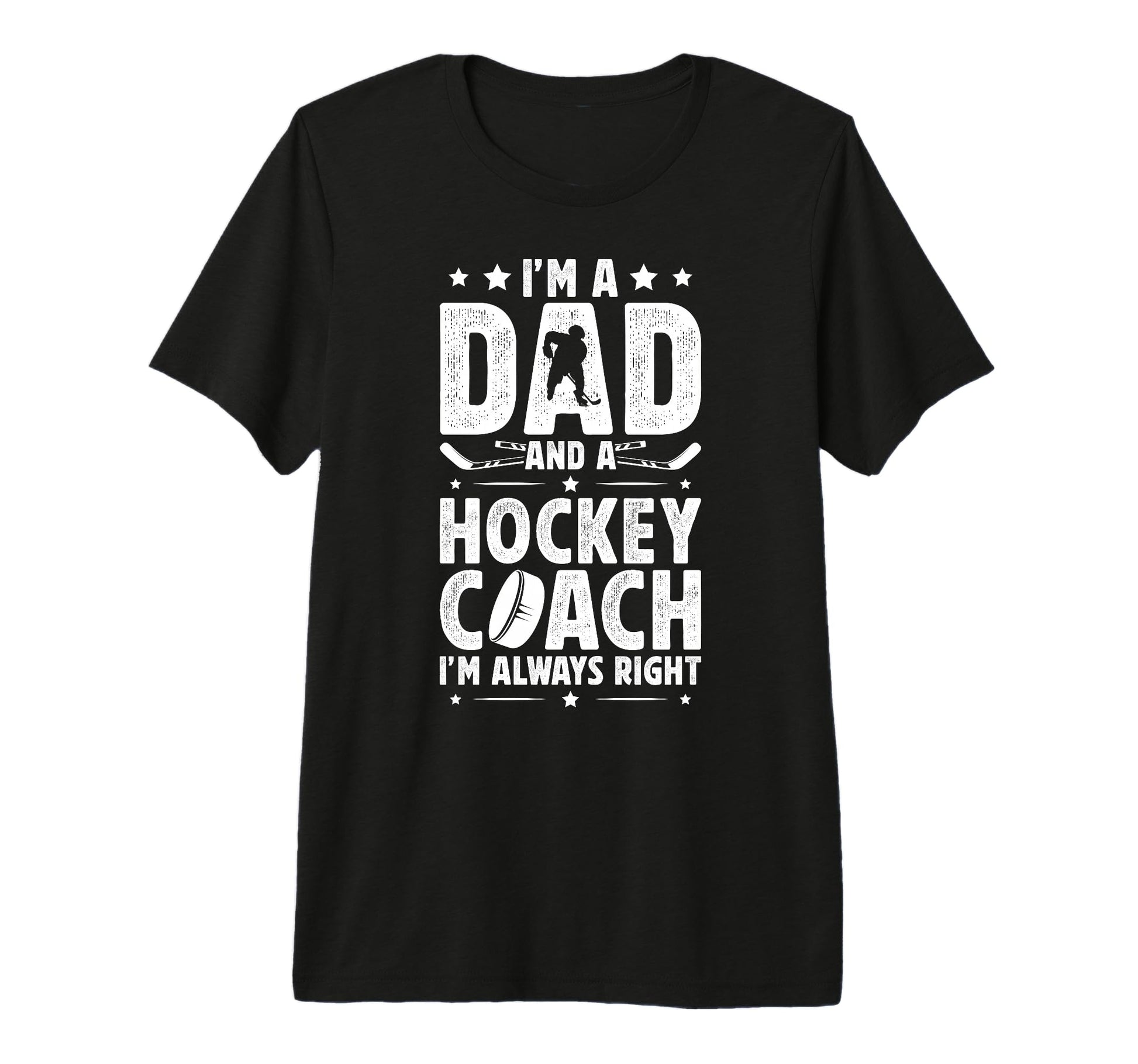 Mens Im Dad And Hockey Coach Ice Hockey T-Shirt - Streetwear Style Unisex - T-Shirt, Sweatshirt, Hoodie