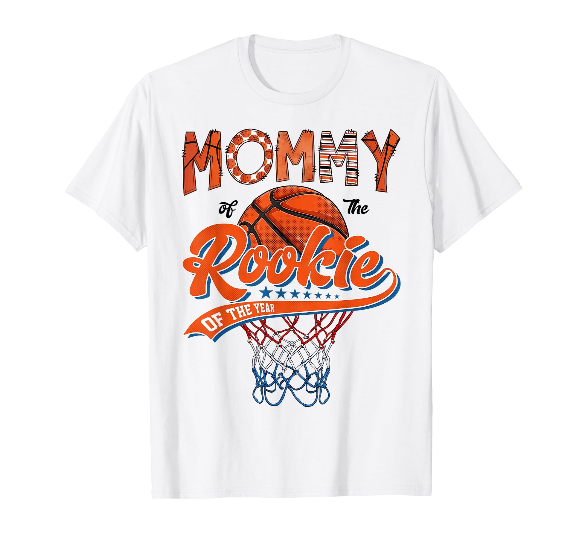 Mommy Rookie 1St Basketball Birthday T-Shirt - Novelty Apparel Men Women - T-Shirt, Sweatshirt, Hoodie