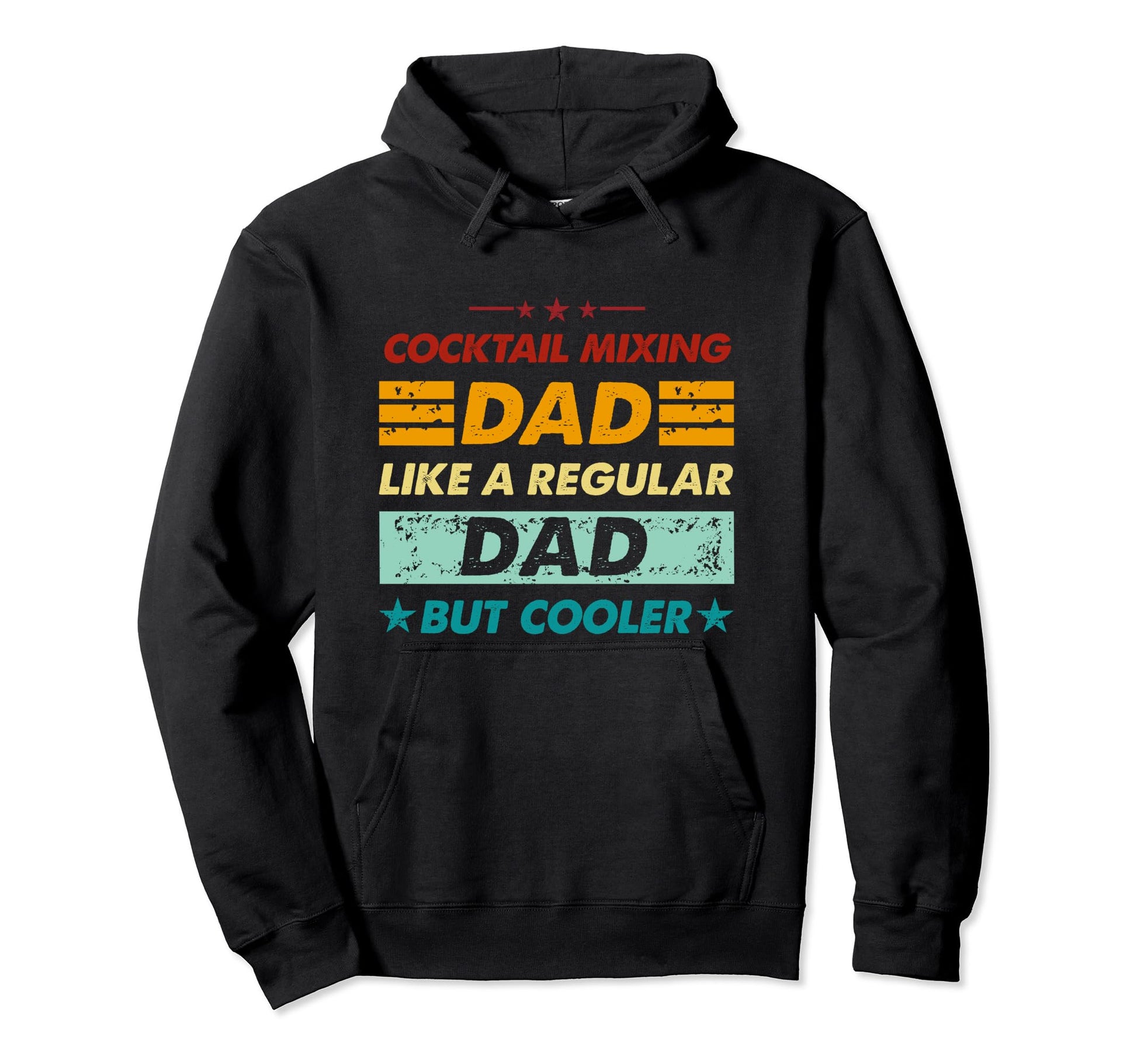 Funny Cocktail Mixing Dad Like Regular Dad Hoodie - Trendy Graphic Unisex - T-Shirt, Sweatshirt, Hoodie