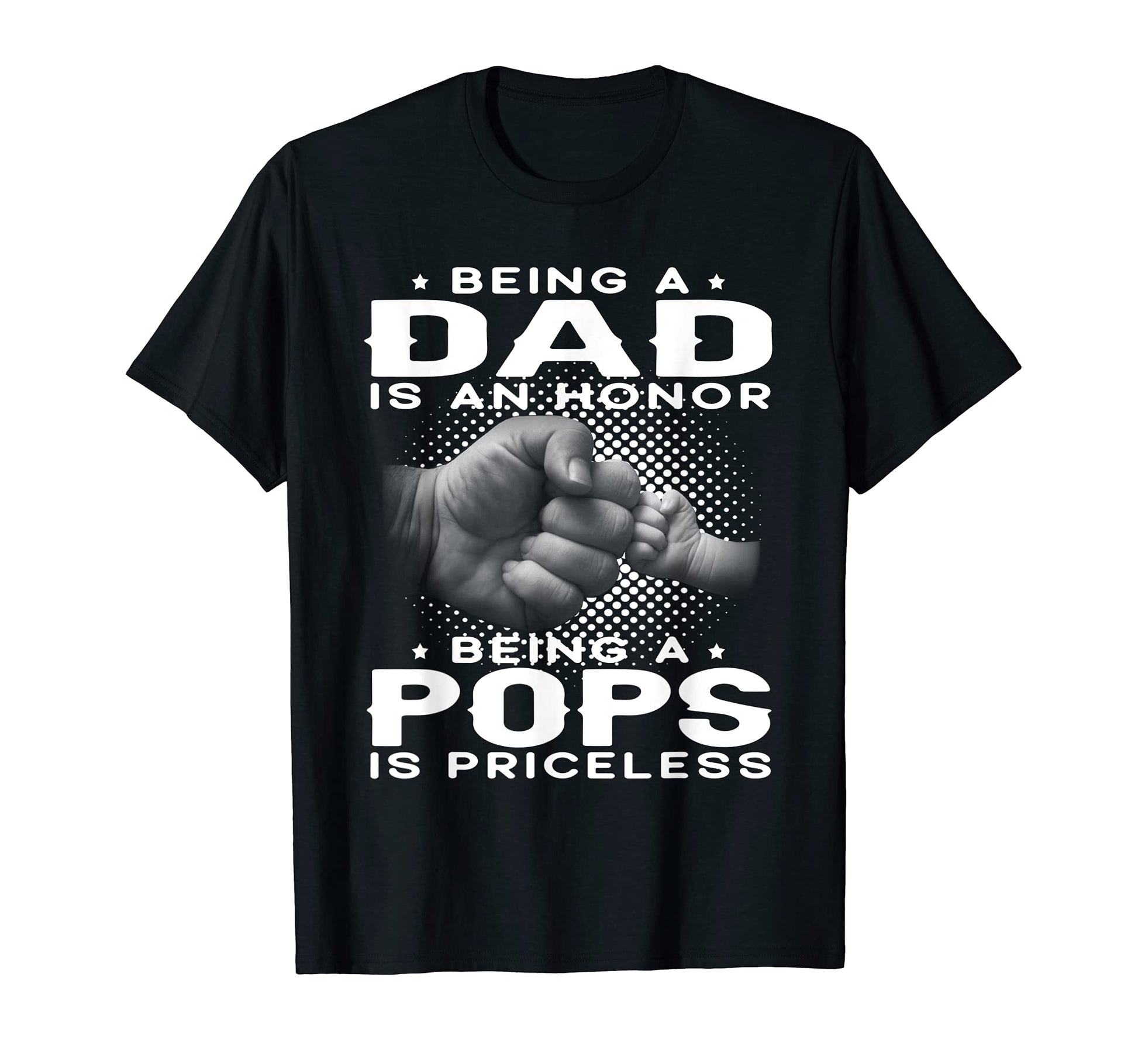 Mens Being Dad Is Honor Being T-Shirt - Casual Everyday Wear for Adults - T-Shirt, Sweatshirt, Hoodie