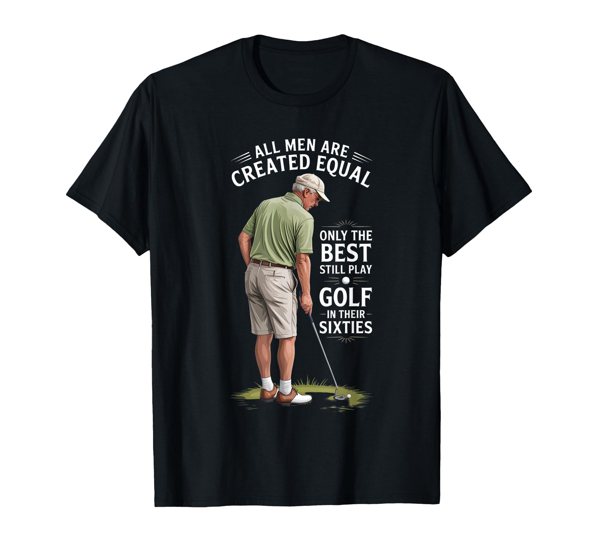 Best Still Play Golf Sixties Golfer Daddy T-Shirt - Custom Art Print Unisex - T-Shirt, Sweatshirt, Hoodie