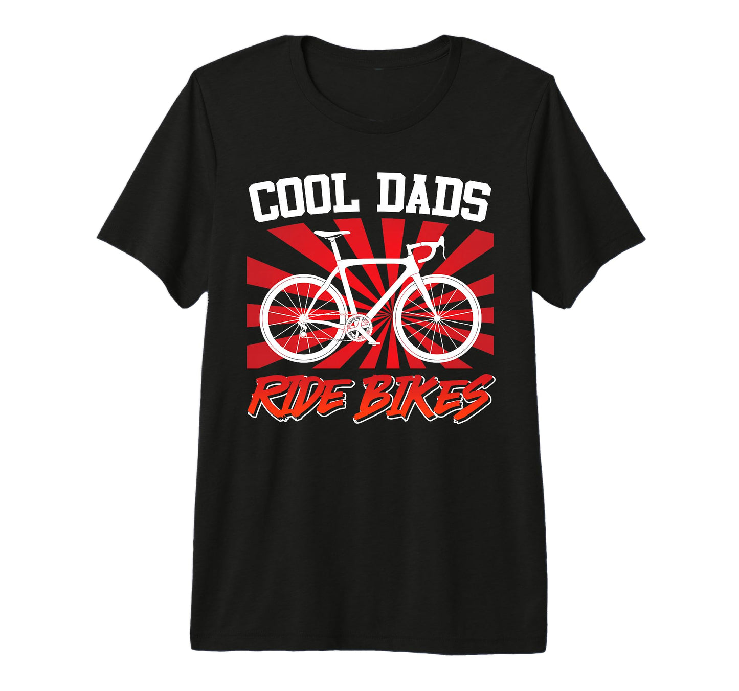 Mens Daddy Dads Ride Bikes Funny Cyclist T-Shirt - Graphic Print Men Women - T-Shirt, Sweatshirt, Hoodie