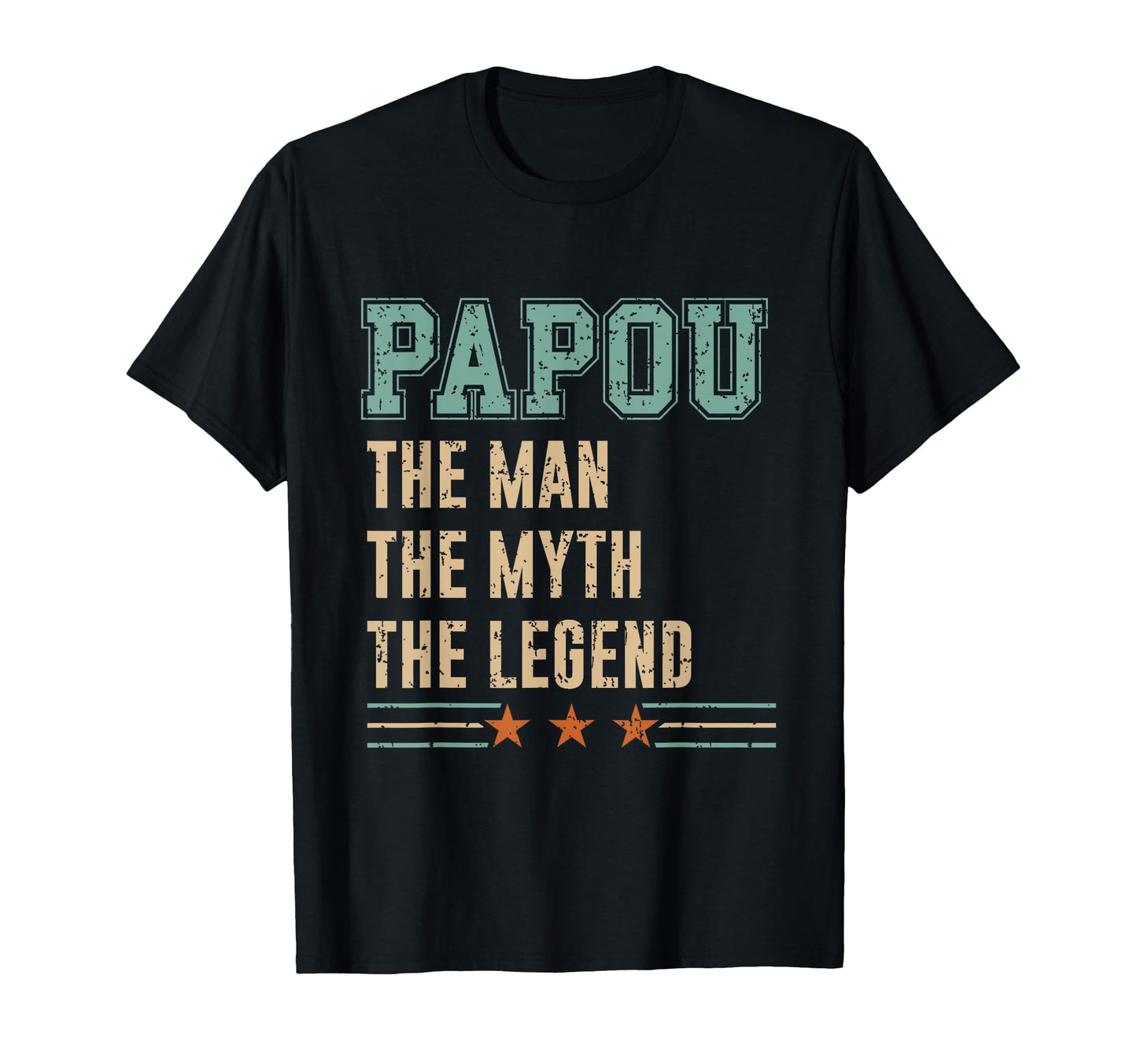 Papou Myth Legend Dad Fathers Day T-Shirt - Minimalist Print Men Women - T-Shirt, Sweatshirt, Hoodie