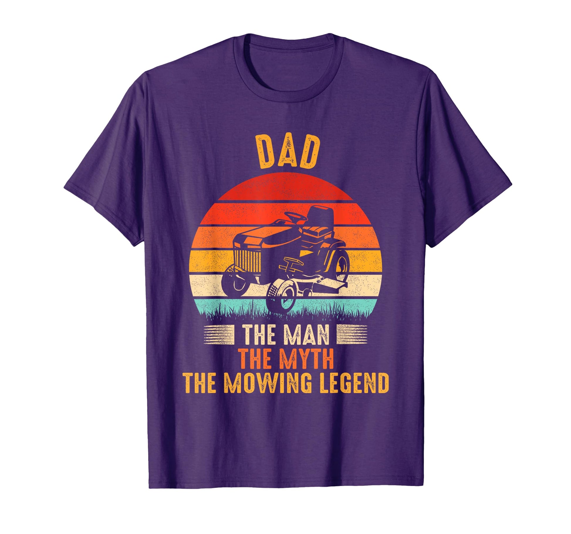 Dad Myth Mowing Legend T-Shirt - Streetwear Style for Adults - T-Shirt, Sweatshirt, Hoodie