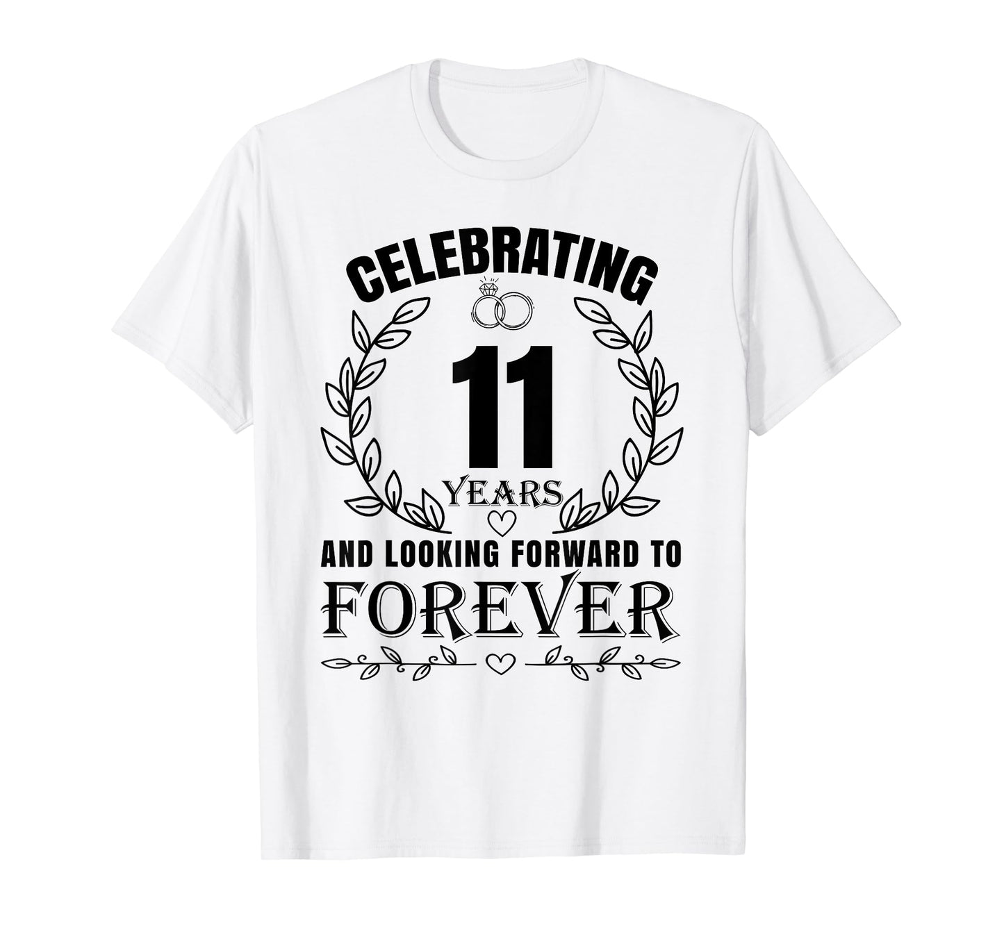11Th Wedding Anniversary Couples T-Shirt - Fun Novelty Design for Adults - T-Shirt, Sweatshirt, Hoodie