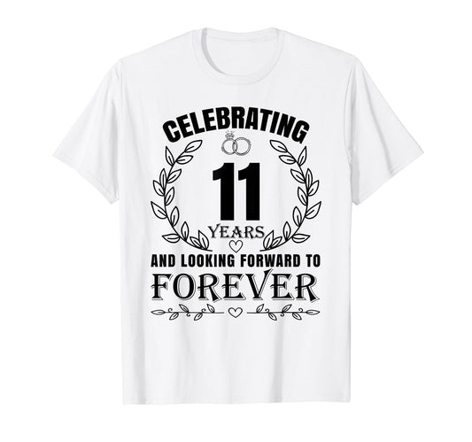 11Th Wedding Anniversary Couples T-Shirt - Fun Novelty Design for Adults - T-Shirt, Sweatshirt, Hoodie