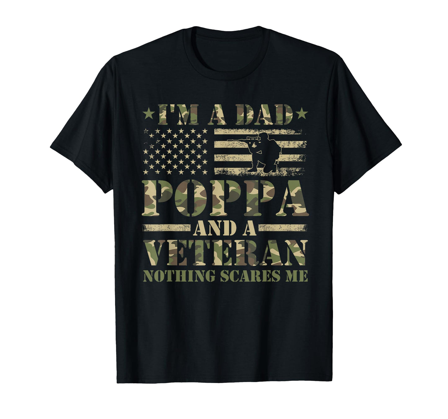 Funny Im Dad Poppa And Veteran T-Shirt - Streetwear Style Men Women - T-Shirt, Sweatshirt, Hoodie