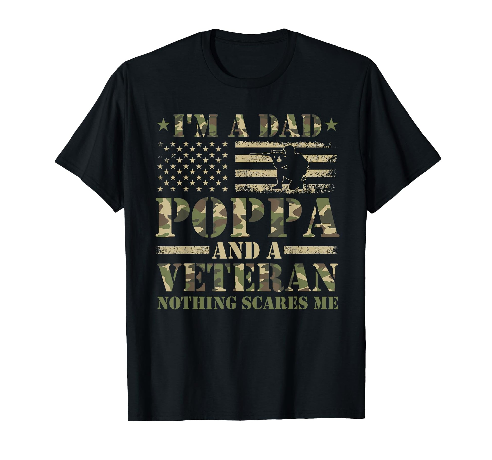 Funny Im Dad Poppa And Veteran T-Shirt - Streetwear Style Men Women - T-Shirt, Sweatshirt, Hoodie