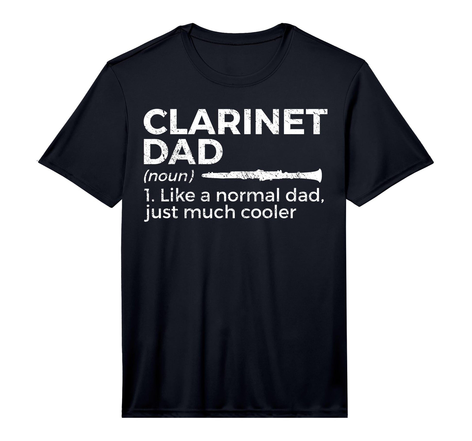 Funny Clarinet Dad Definition Clarinetists T-Shirt - Graphic Print Unisex - T-Shirt, Sweatshirt, Hoodie