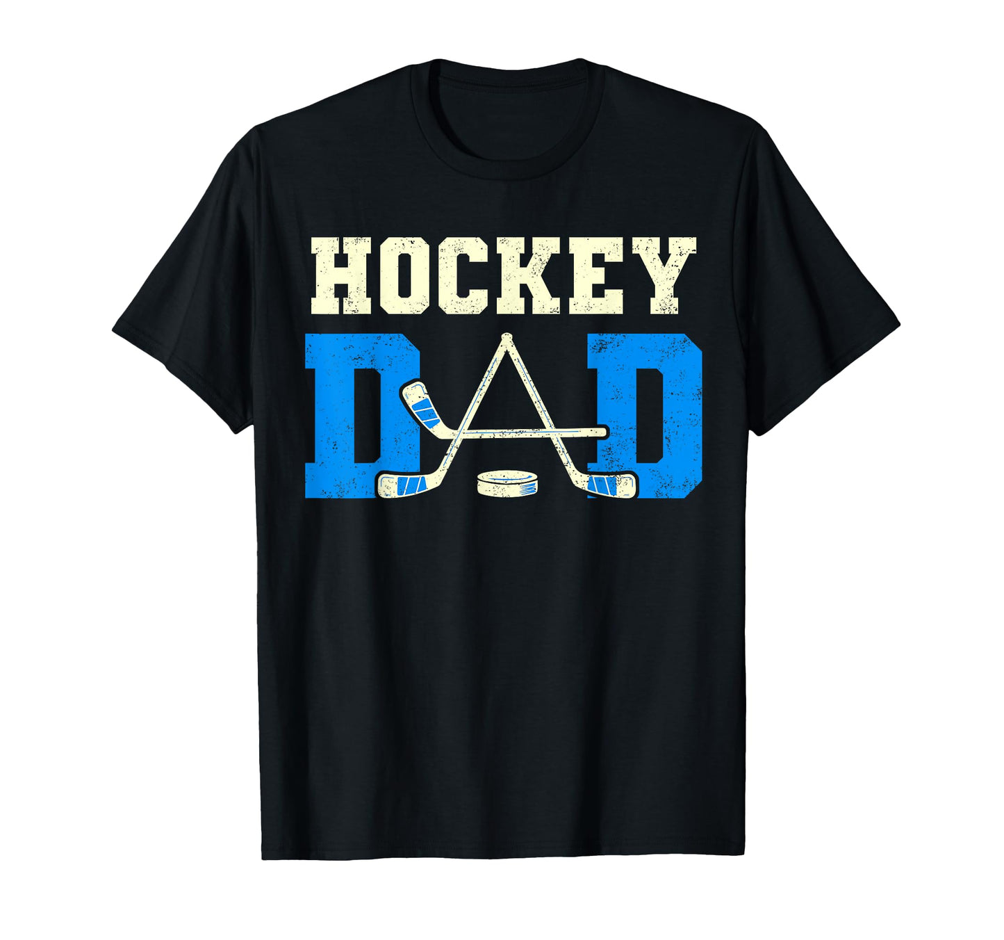 Hockey Dad Tees Hockey Lovers T-Shirt - Graphic Print for Adults - T-Shirt, Sweatshirt, Hoodie