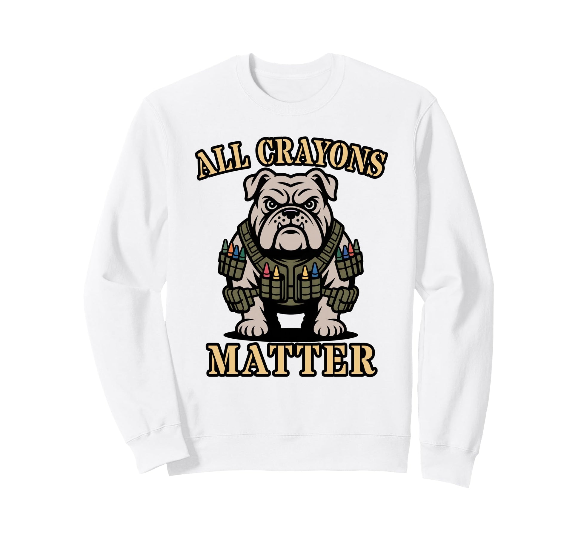 Funny All Crayons Matter Soldier Sweatshirt - Custom Art Print Men Women - T-Shirt, Sweatshirt, Hoodie