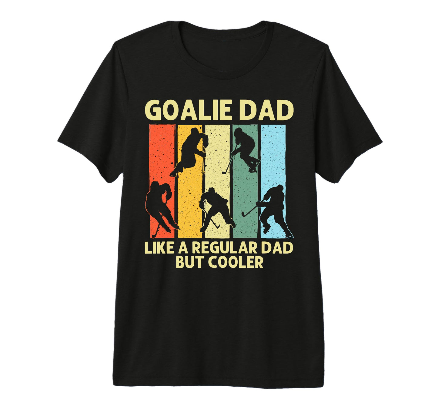 Ice Hockey Dad Father Player Goalie T-Shirt - Minimalist Print Unisex - T-Shirt, Sweatshirt, Hoodie