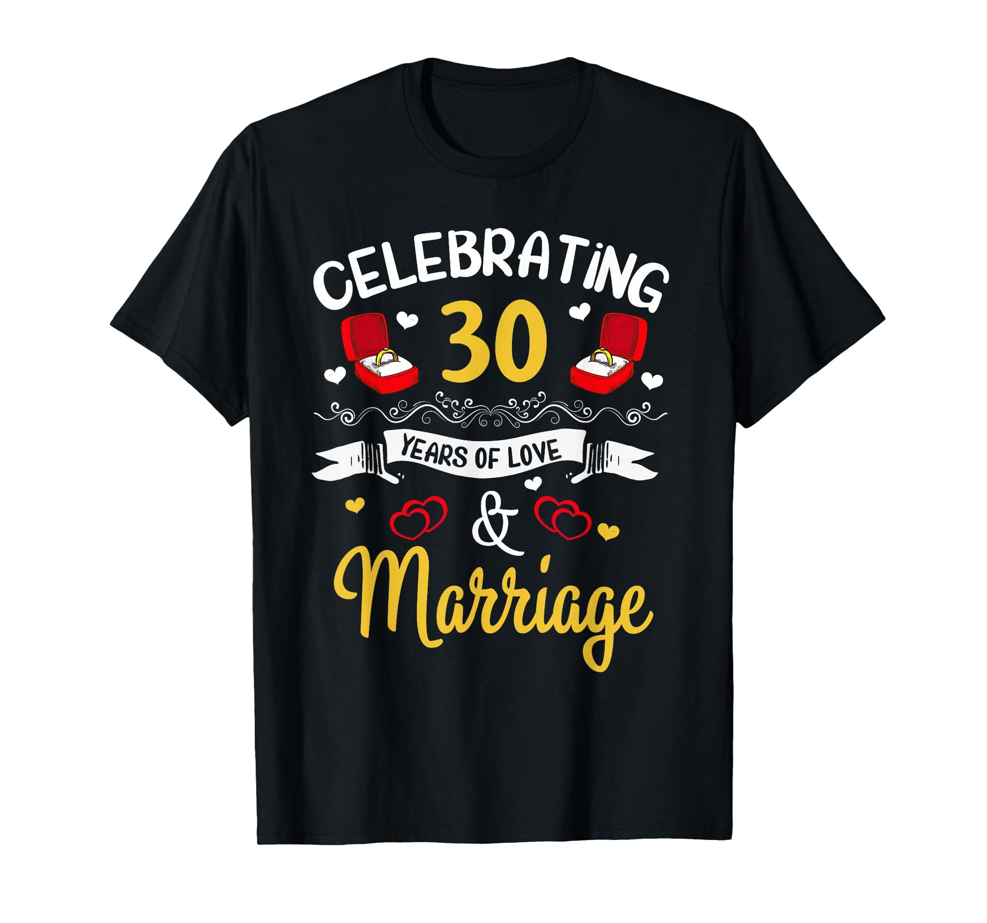 30Th Marriage Anniversary 30 Years Love T-Shirt - Unique Graphic Men Women - T-Shirt, Sweatshirt, Hoodie