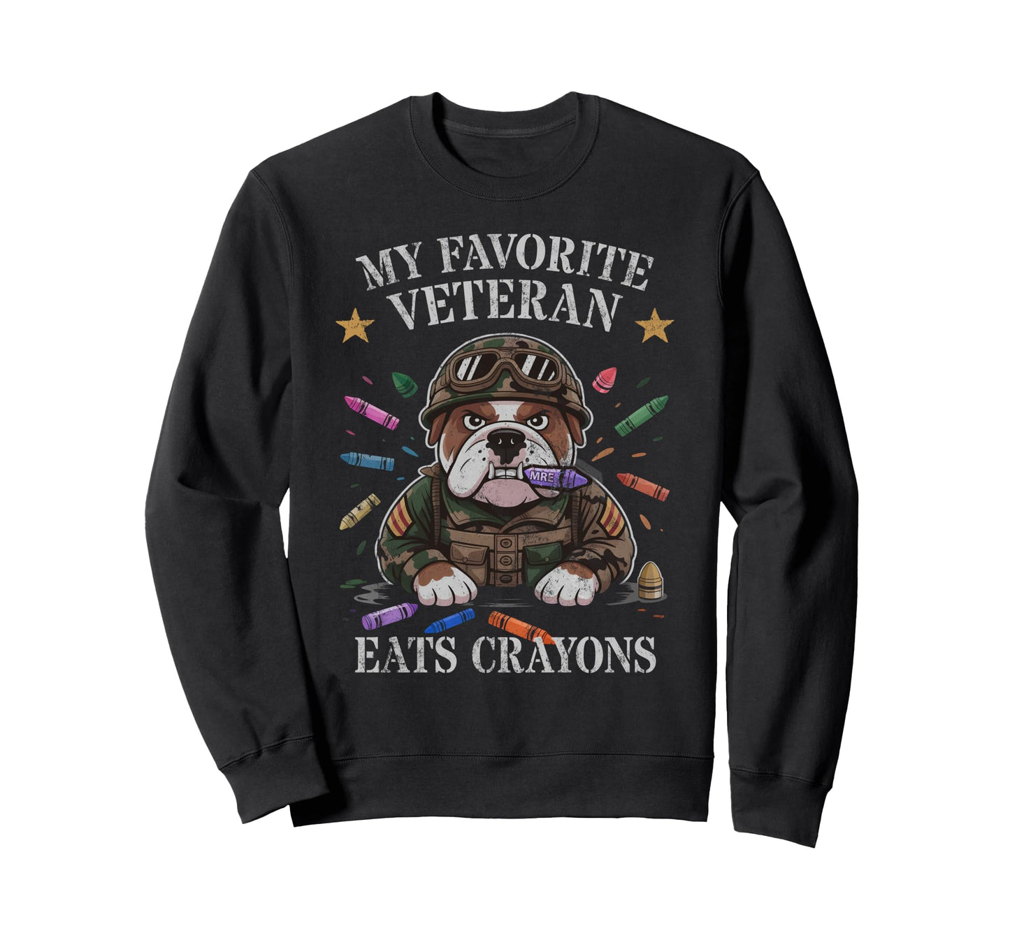 Bulldog My Favorite Veteran Eats Sweatshirt - Custom Art Print Men Women - T-Shirt, Sweatshirt, Hoodie
