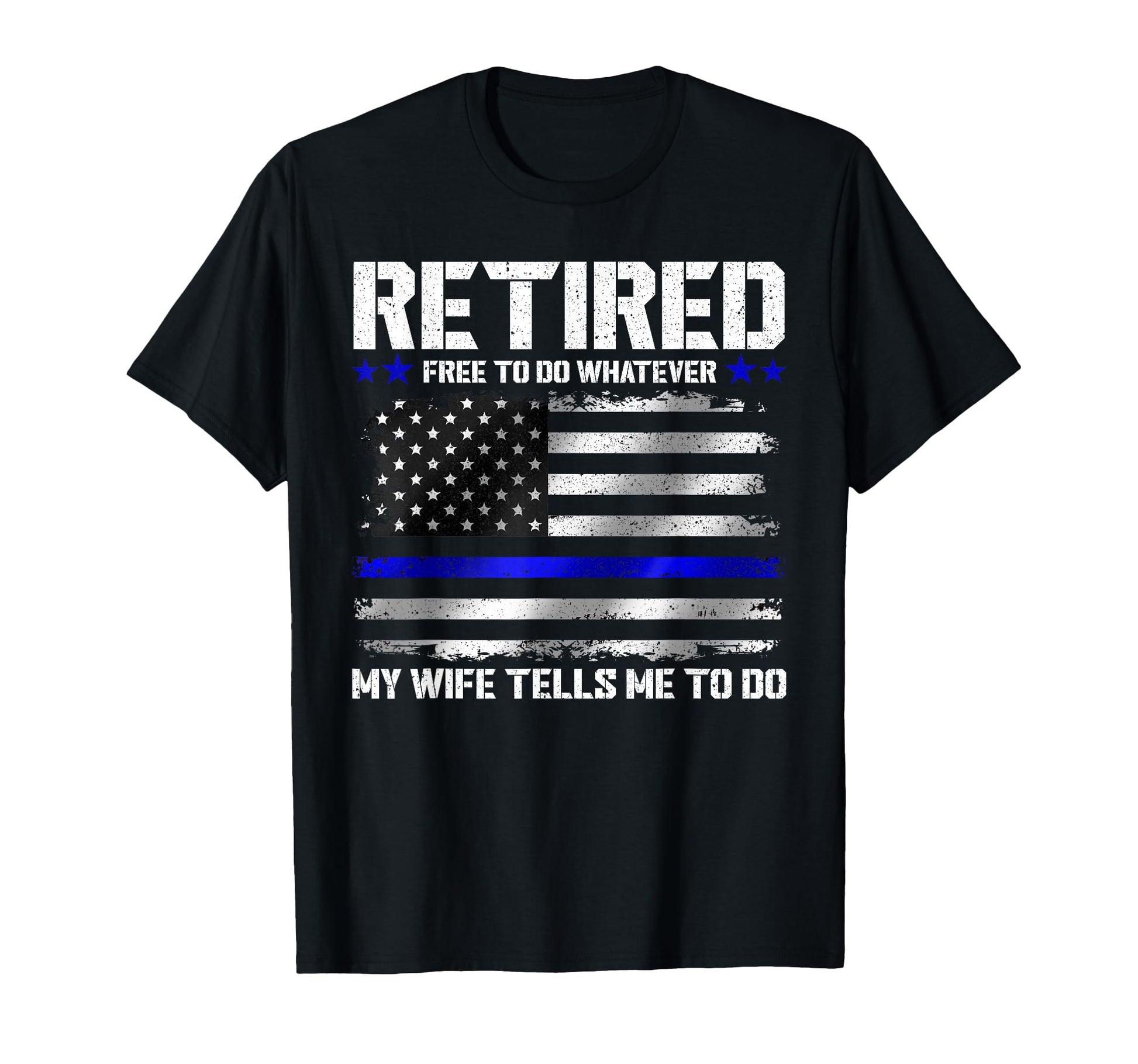 Retired Police Officer Funny Retired T-Shirt - Streetwear Style Unisex - T-Shirt, Sweatshirt, Hoodie