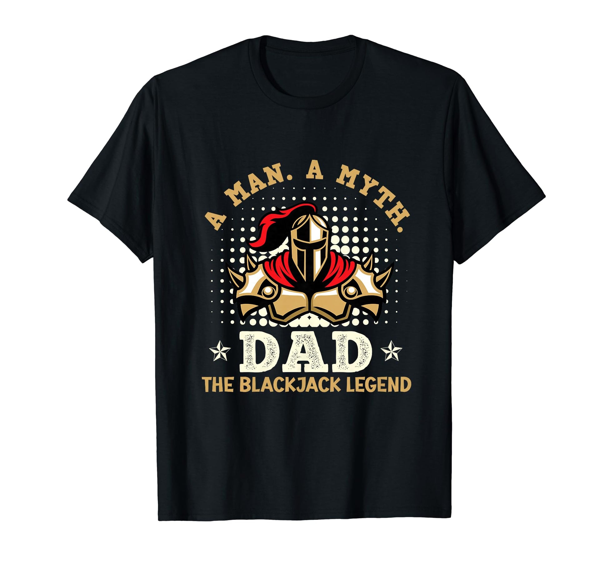 Blackjack Casino Myth Dad T-Shirt - Fun Novelty Design for Adults - T-Shirt, Sweatshirt, Hoodie