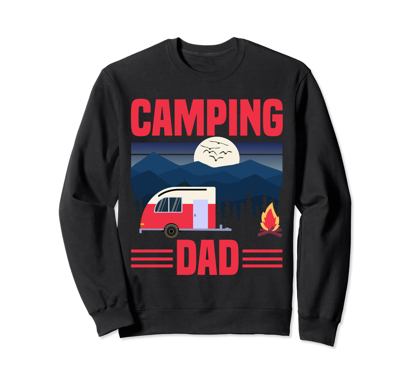 Camping Dad 5Th Wheel Camper Sweatshirt - Casual Everyday Wear Men Women - T-Shirt, Sweatshirt, Hoodie
