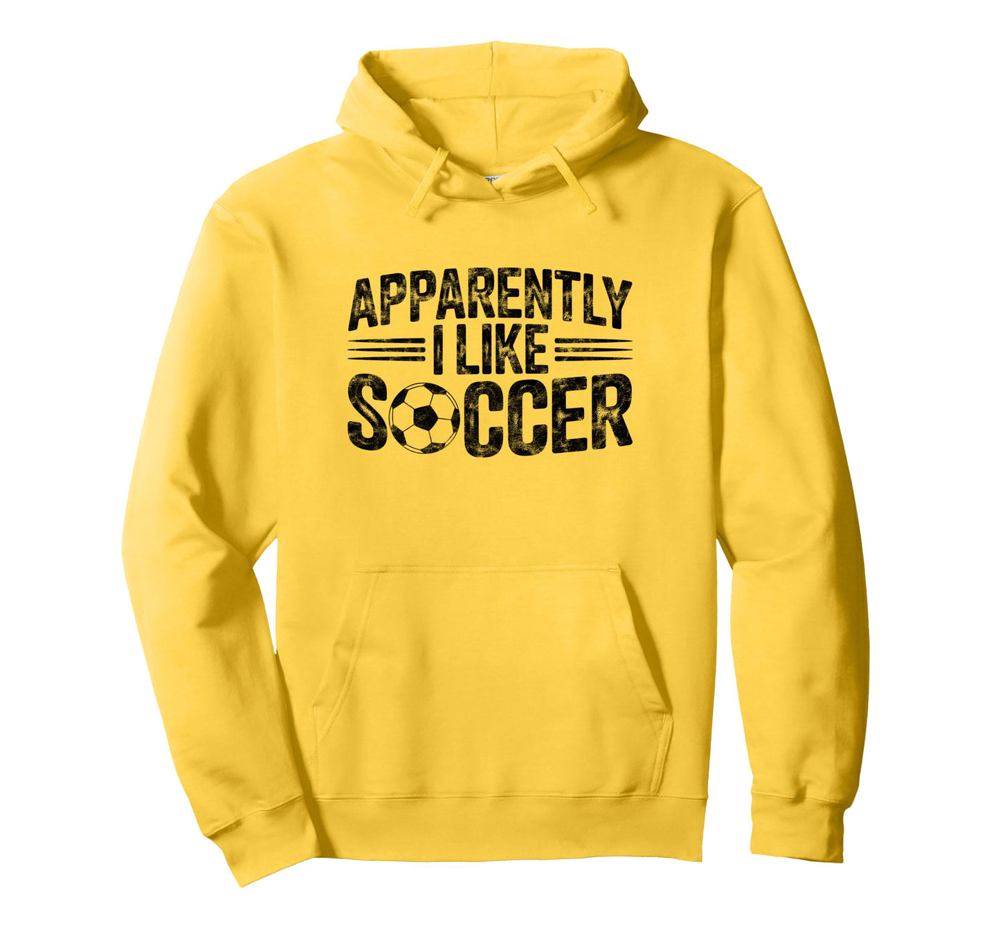 Apparently I Like Soccer Game Day Hoodie - Casual Everyday Wear Men Women - T-Shirt, Sweatshirt, Hoodie