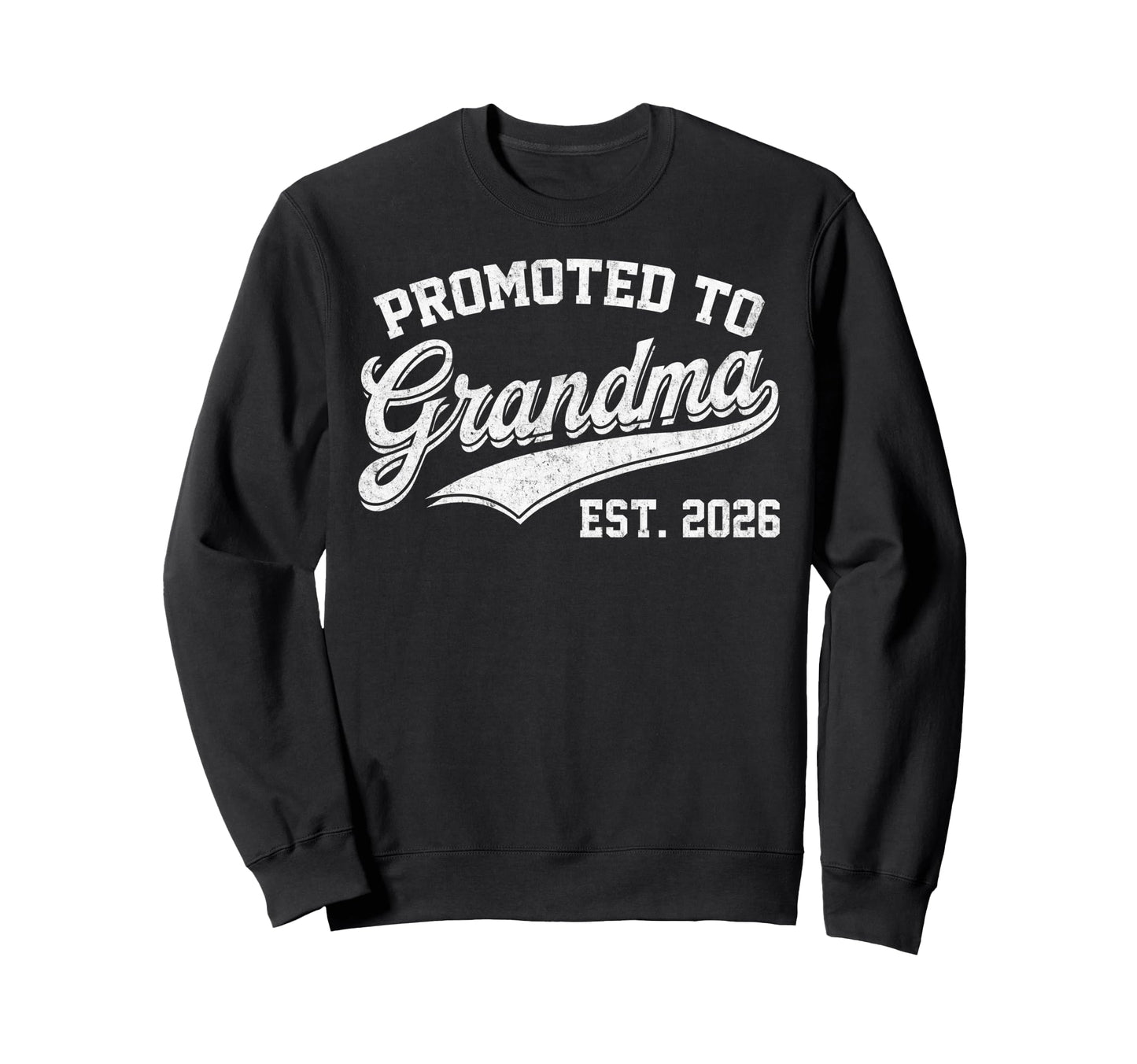 Promoted To Grandpa Est 2026 Pregnancy Sweatshirt - Graphic Print Unisex - T-Shirt, Sweatshirt, Hoodie