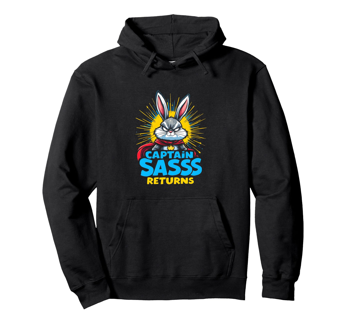 Grumpy Bunny Captain Sass Return Hoodie - Novelty Apparel Men Women - T-Shirt, Sweatshirt, Hoodie