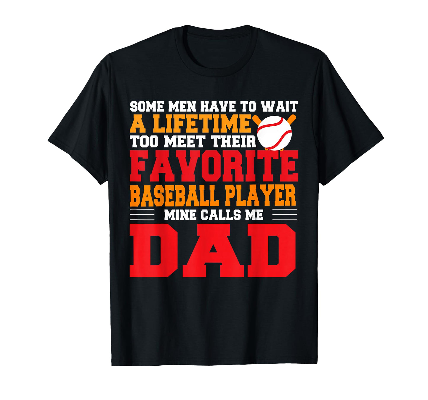 Baseball Dad Baseball Lover Father T-Shirt - Custom Art Print Men Women - T-Shirt, Sweatshirt, Hoodie