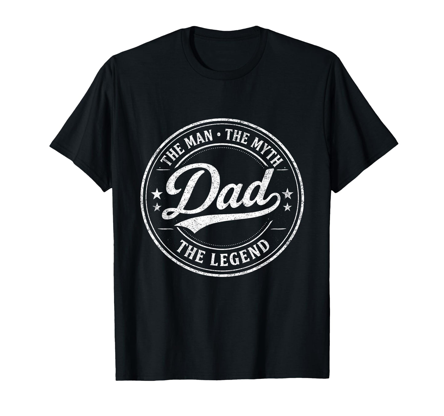 Myth Legend Proud Dad Distressed Statement T-Shirt - Trendy Graphic Unisex - T-Shirt, Sweatshirt, Hoodie