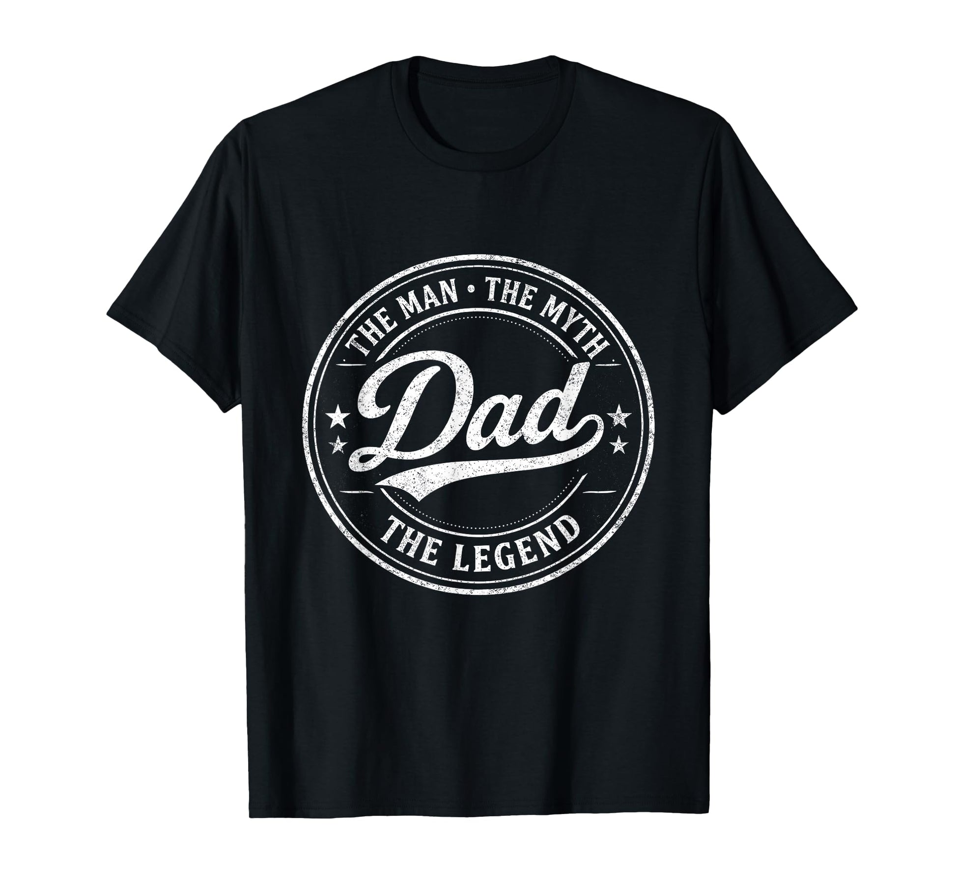 Myth Legend Proud Dad Distressed Statement T-Shirt - Trendy Graphic Unisex - T-Shirt, Sweatshirt, Hoodie