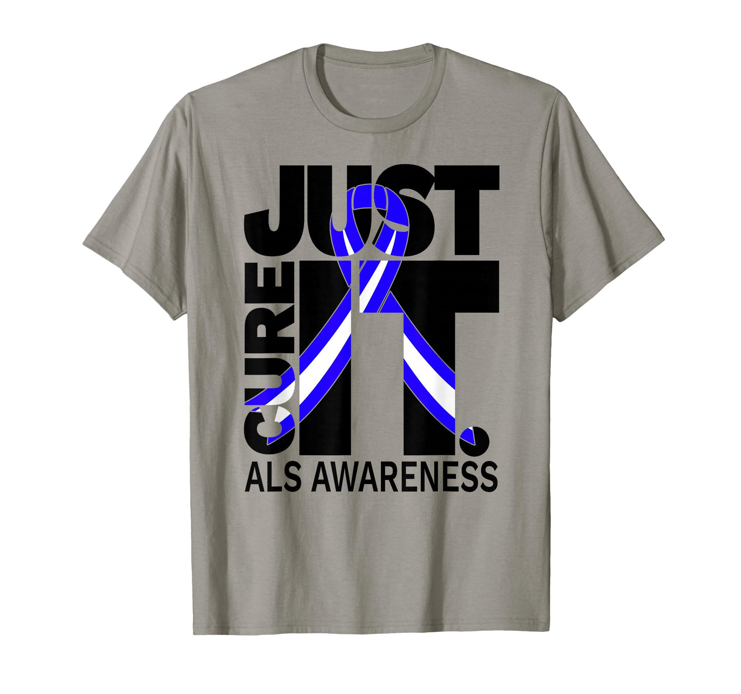 Als Awareness Just Cure Als Black T-Shirt - Fun Novelty Design Unisex - T-Shirt, Sweatshirt, Hoodie