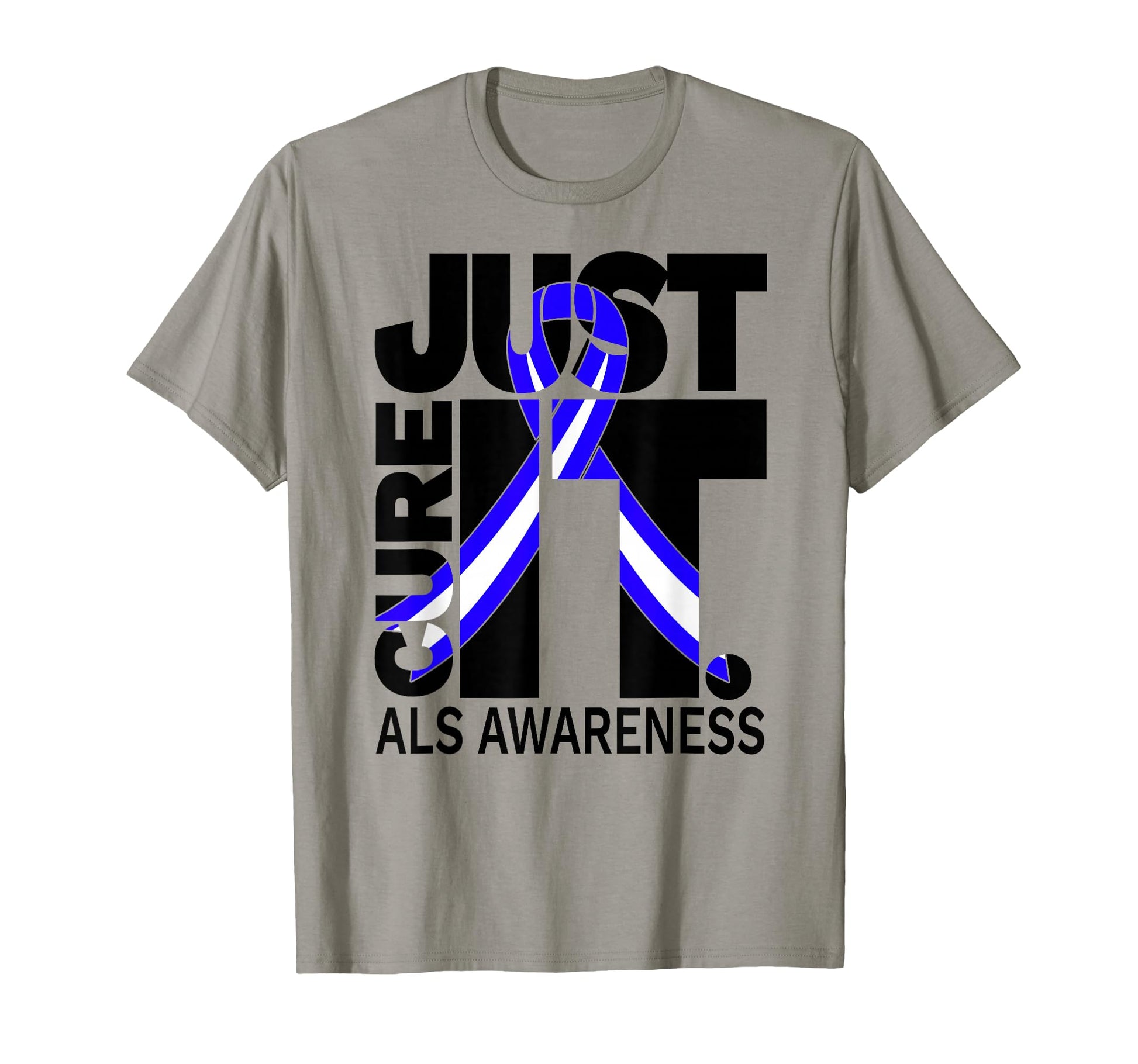 Als Awareness Just Cure Als Black T-Shirt - Fun Novelty Design Unisex - T-Shirt, Sweatshirt, Hoodie