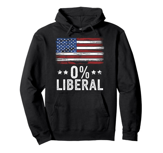0 Liberal Zero Percent Anti Liberal Hoodie - Graphic Print Men Women - T-Shirt, Sweatshirt, Hoodie