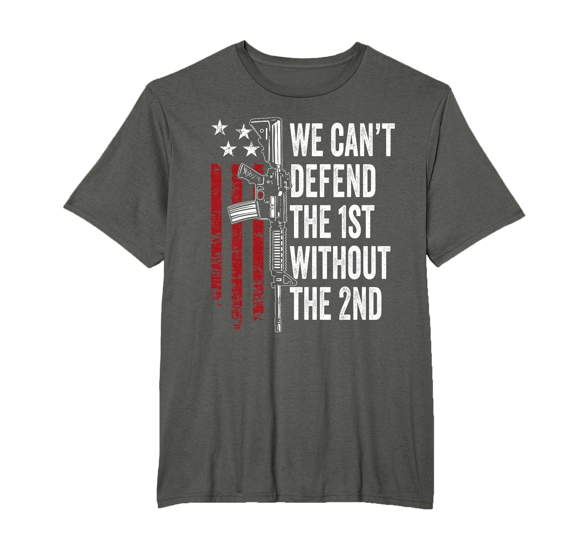 We Cant Defend 1St Without 2Nd T-Shirt - Casual Everyday Wear Unisex - T-Shirt, Sweatshirt, Hoodie