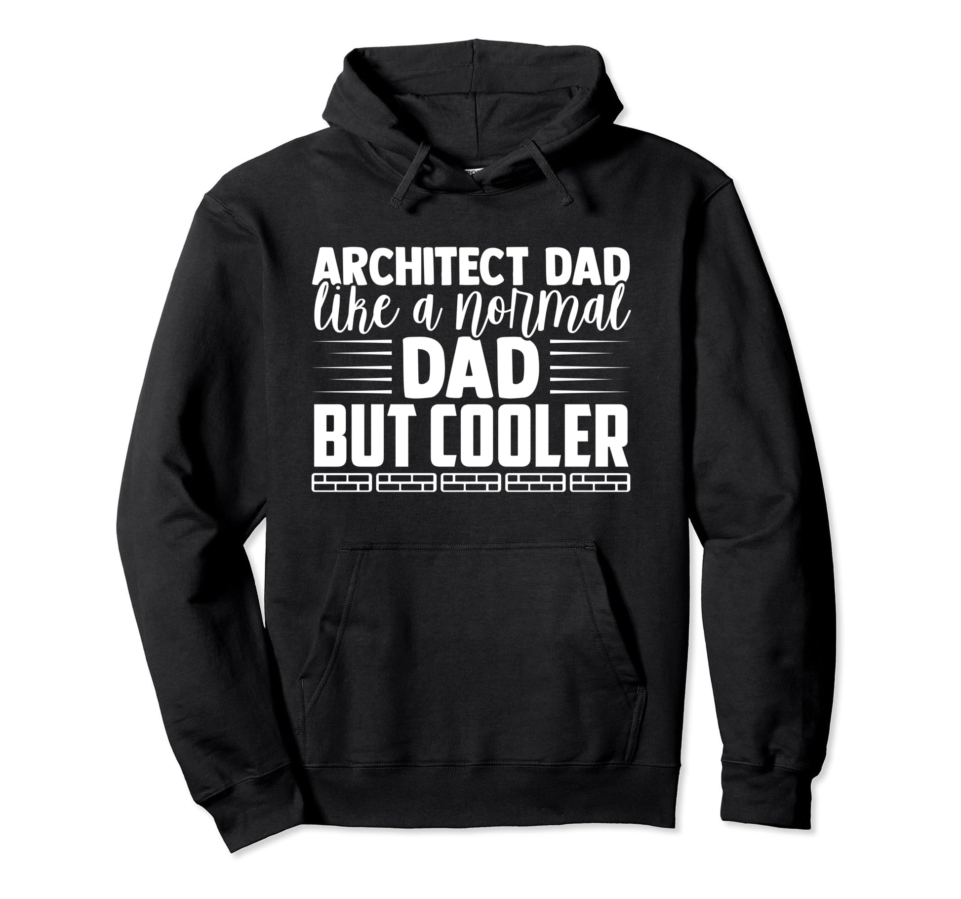Funny Architect Dad Like Normal Hoodie - Casual Everyday Wear for Adults - T-Shirt, Sweatshirt, Hoodie
