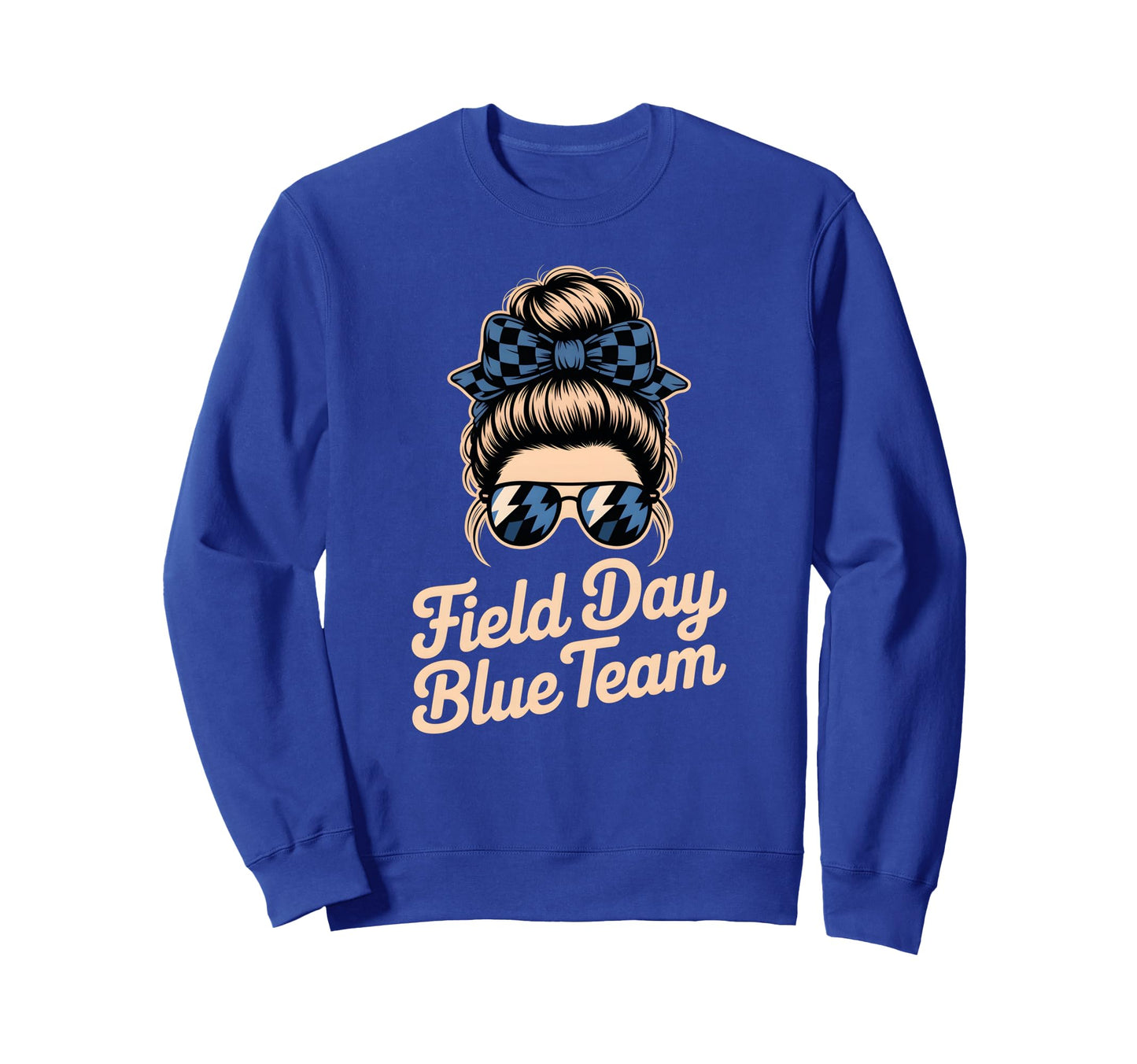 Field Day Blue Team Vibes Only Sweatshirt - Casual Everyday Wear Men Women - T-Shirt, Sweatshirt, Hoodie