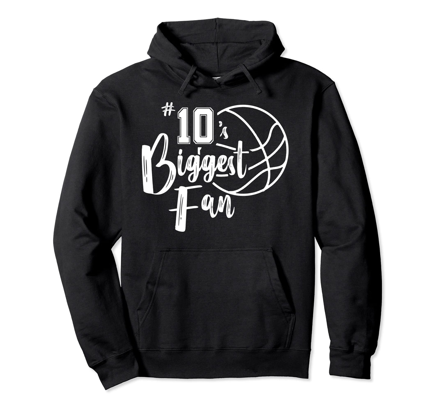Number 10S Biggest Fan Basketball Player Hoodie - Unique Graphic Unisex - T-Shirt, Sweatshirt, Hoodie