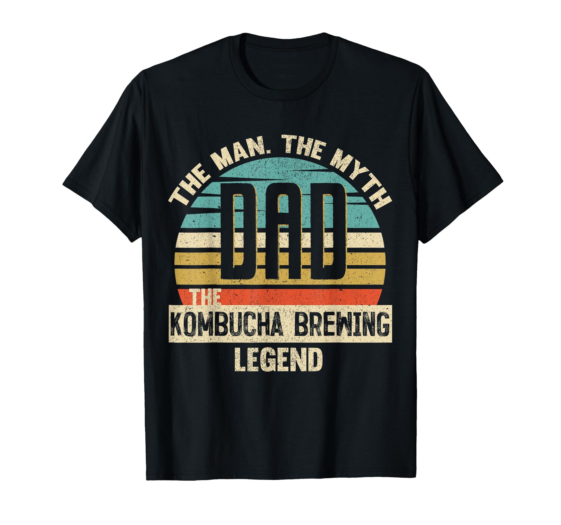 Dad Myth Kombucha Brewing Legend Amazing T-Shirt - Unique Graphic Unisex - T-Shirt, Sweatshirt, Hoodie
