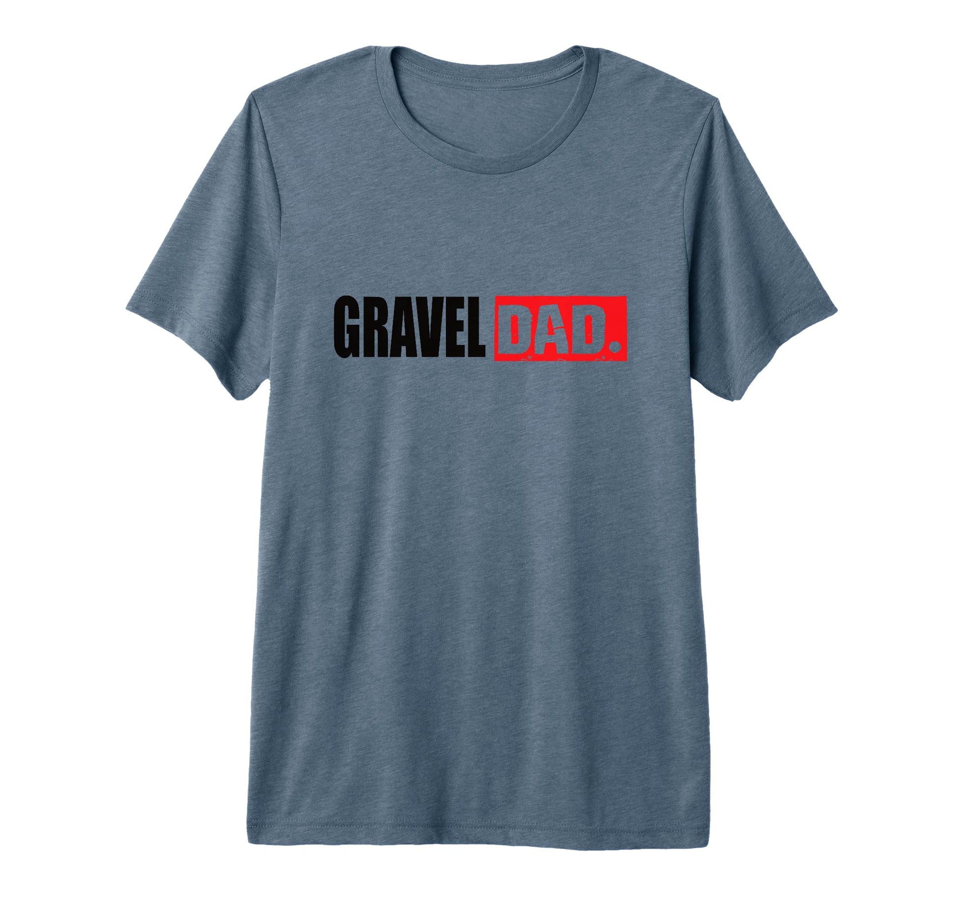 Gravel Dad Gravel Bike Gravel Bike Road T-Shirt - Graphic Print Unisex - T-Shirt, Sweatshirt, Hoodie