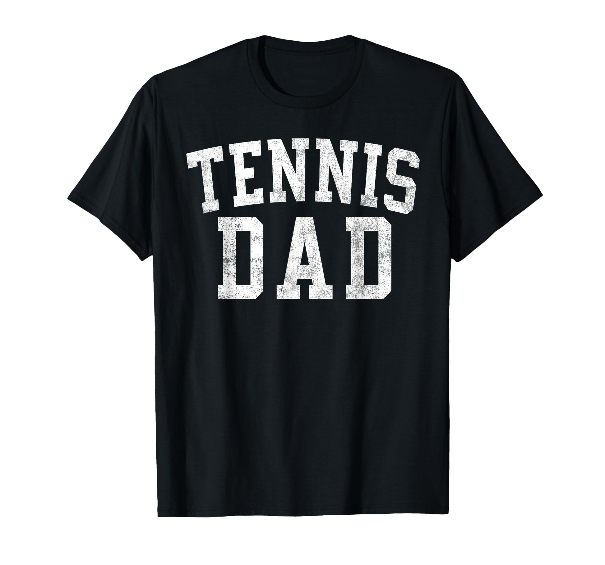 Tennis Dad Bold Font Fathers Day Daddy T-Shirt - Custom Art Print Men Women - T-Shirt, Sweatshirt, Hoodie