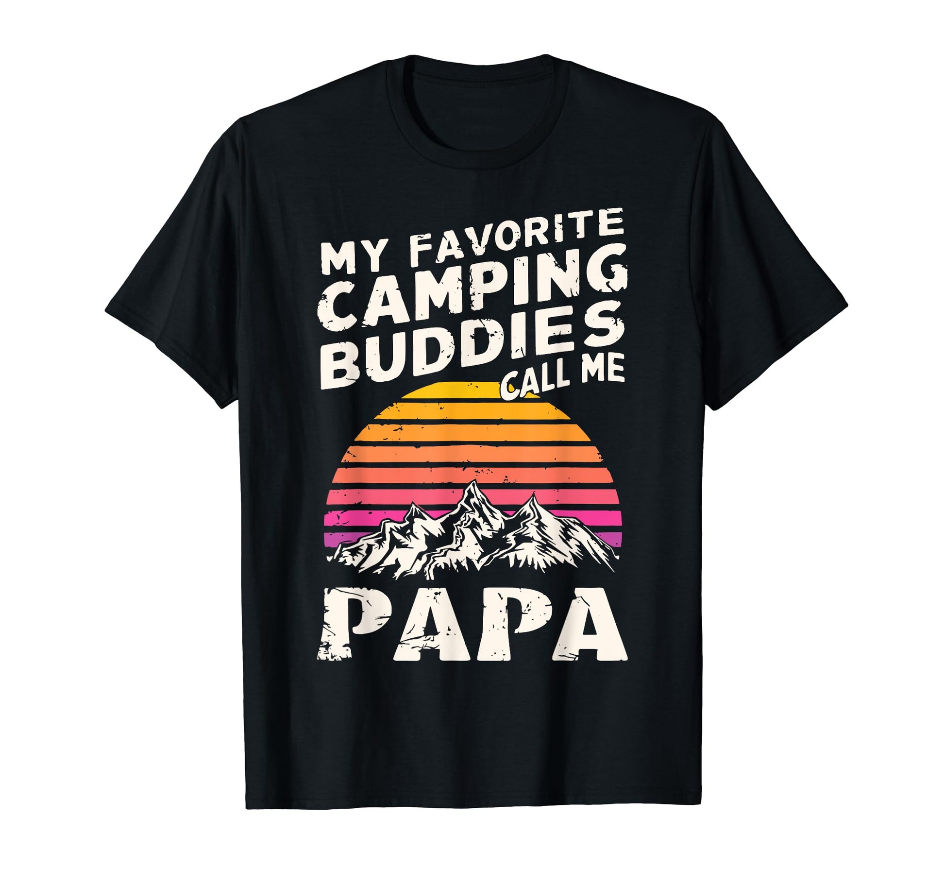 Camping Papa Funny Dad Grandpa Fathers Day T-Shirt - Trendy Graphic Unisex - T-Shirt, Sweatshirt, Hoodie