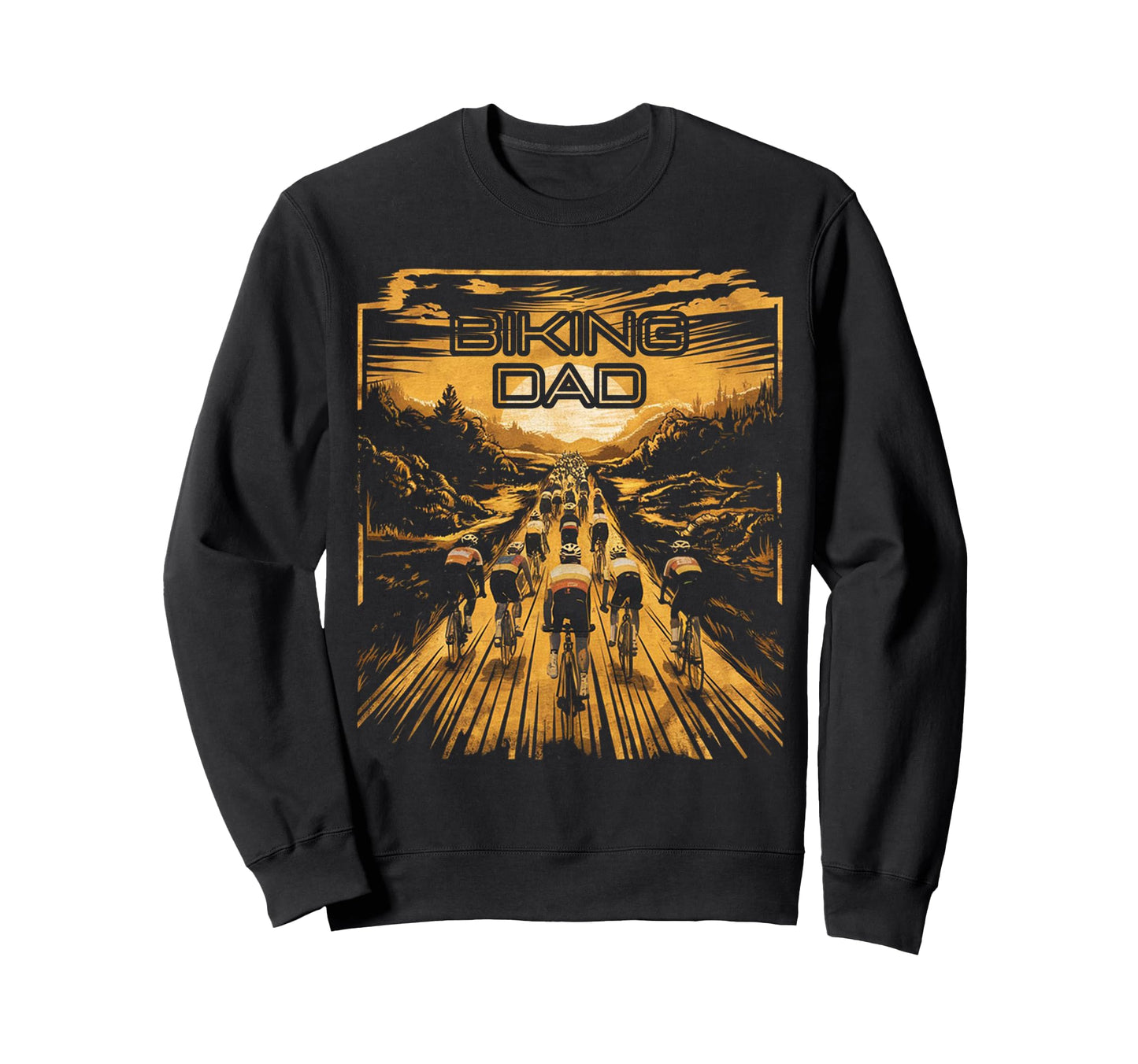 Bicycle Landscape Biking Dad Sweatshirt - Unique Graphic Men Women - T-Shirt, Sweatshirt, Hoodie