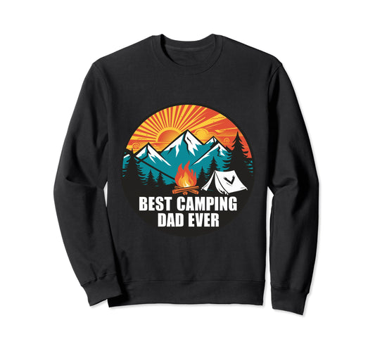 Best Camping Dad Ever Sweatshirt - Graphic Print for Adults - T-Shirt, Sweatshirt, Hoodie