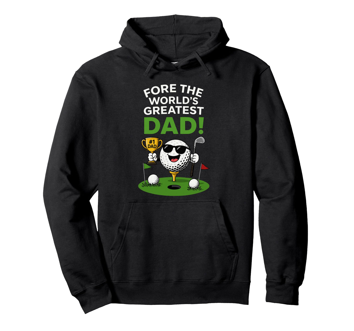 Fore Worlds Greatest Dad Golfing Hoodie - Aesthetic Graphic Men Women - T-Shirt, Sweatshirt, Hoodie