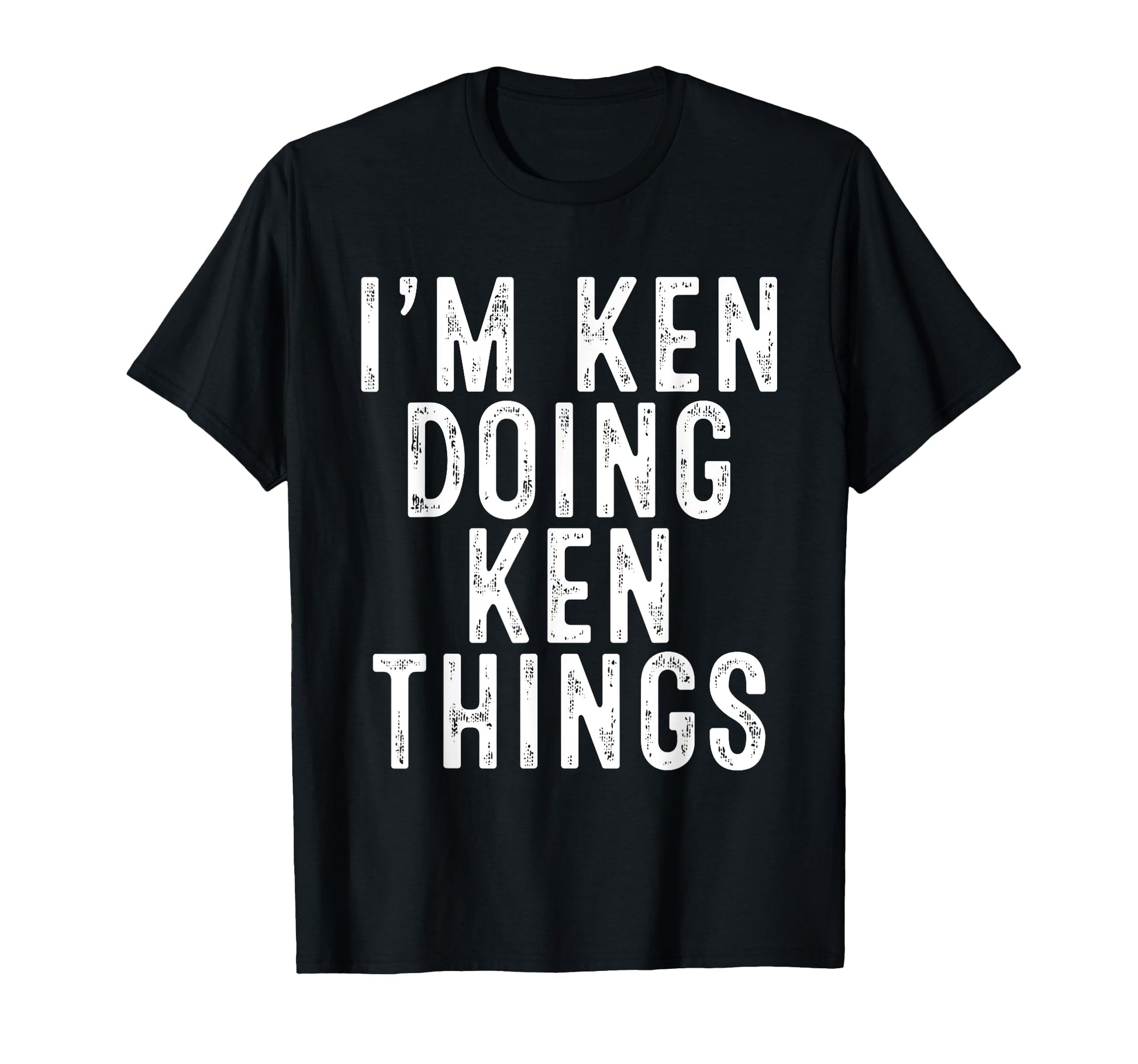 Im Ken Doing Ken Things Funny T-Shirt - Streetwear Style for Adults - T-Shirt, Sweatshirt, Hoodie