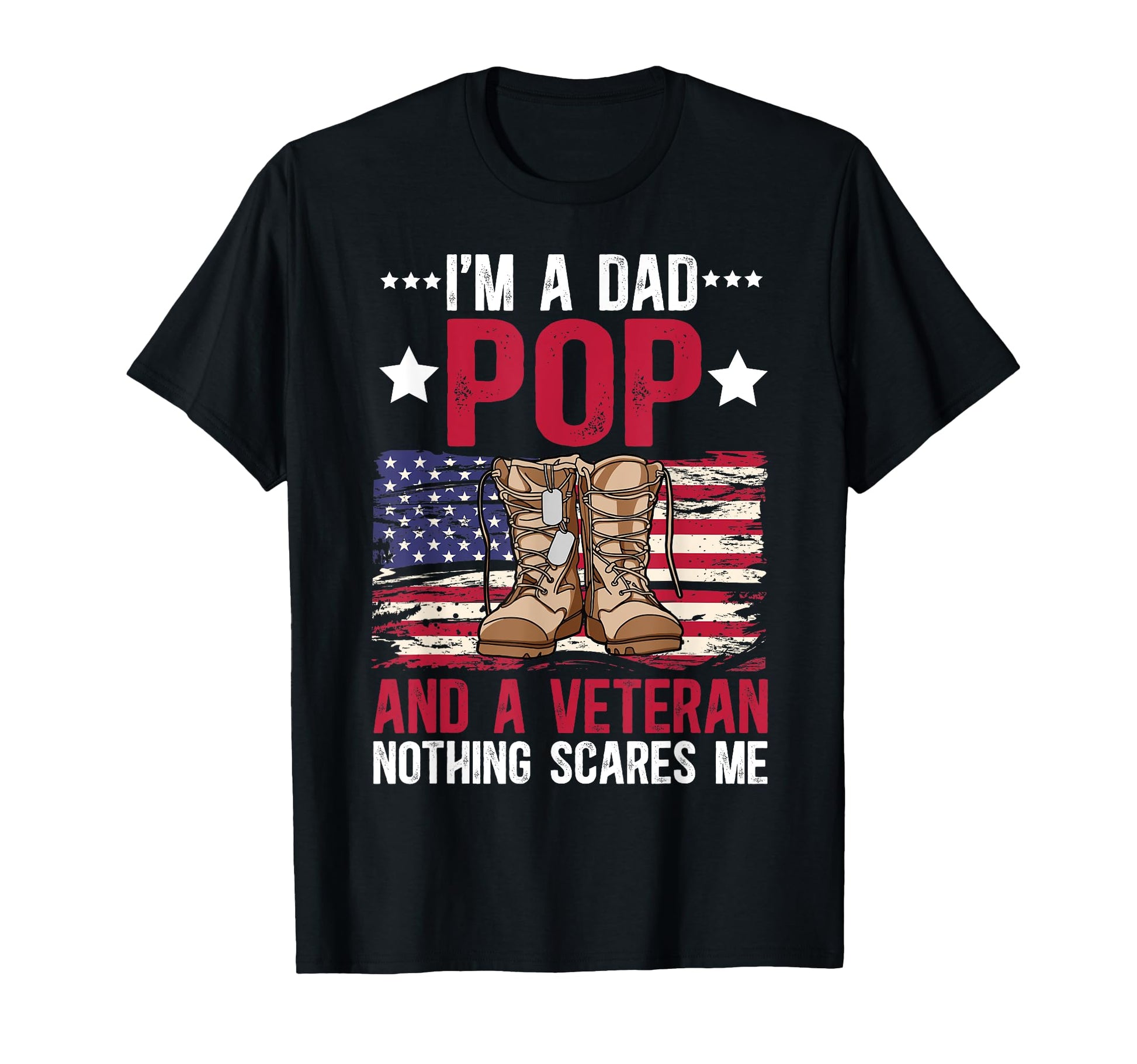 Im Dad Pop And Veteran Pop Grandpa T-Shirt - Unique Graphic Unisex - T-Shirt, Sweatshirt, Hoodie