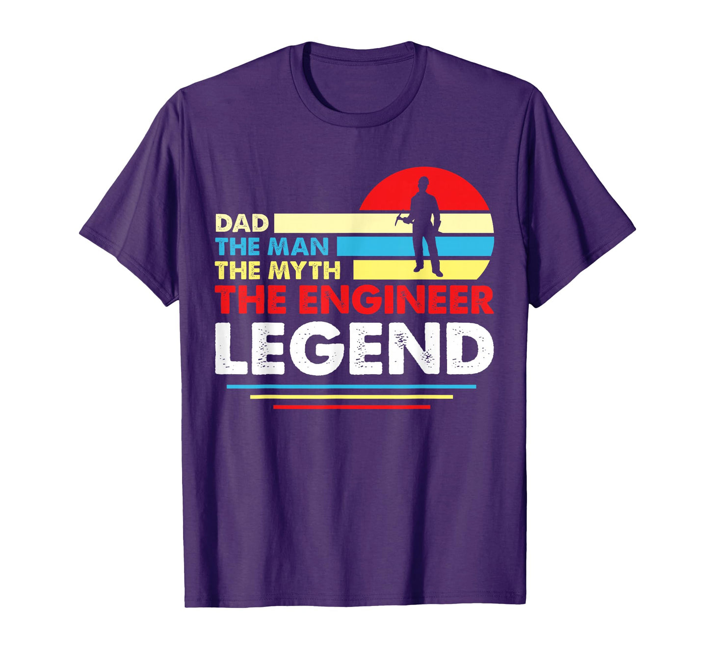 Dad Myth Engineer Legend T-Shirt - Aesthetic Graphic Unisex - T-Shirt, Sweatshirt, Hoodie