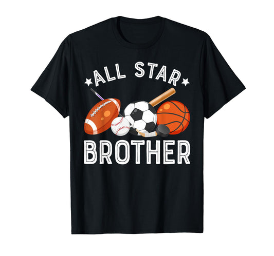 All Star Brother Birthday Basketball T-Shirt - Minimalist Print Unisex - T-Shirt, Sweatshirt, Hoodie